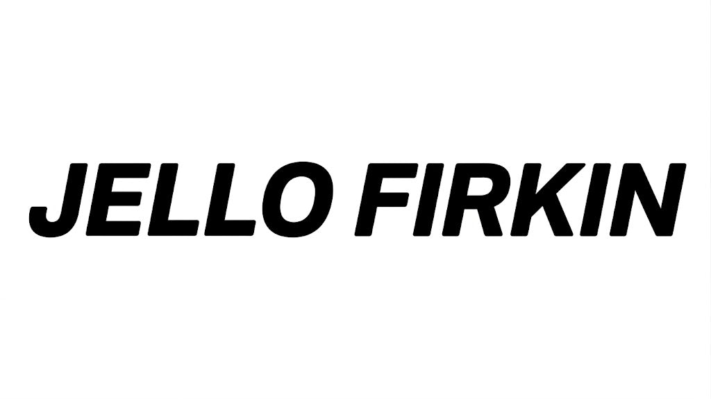 JELLO FIRKIN